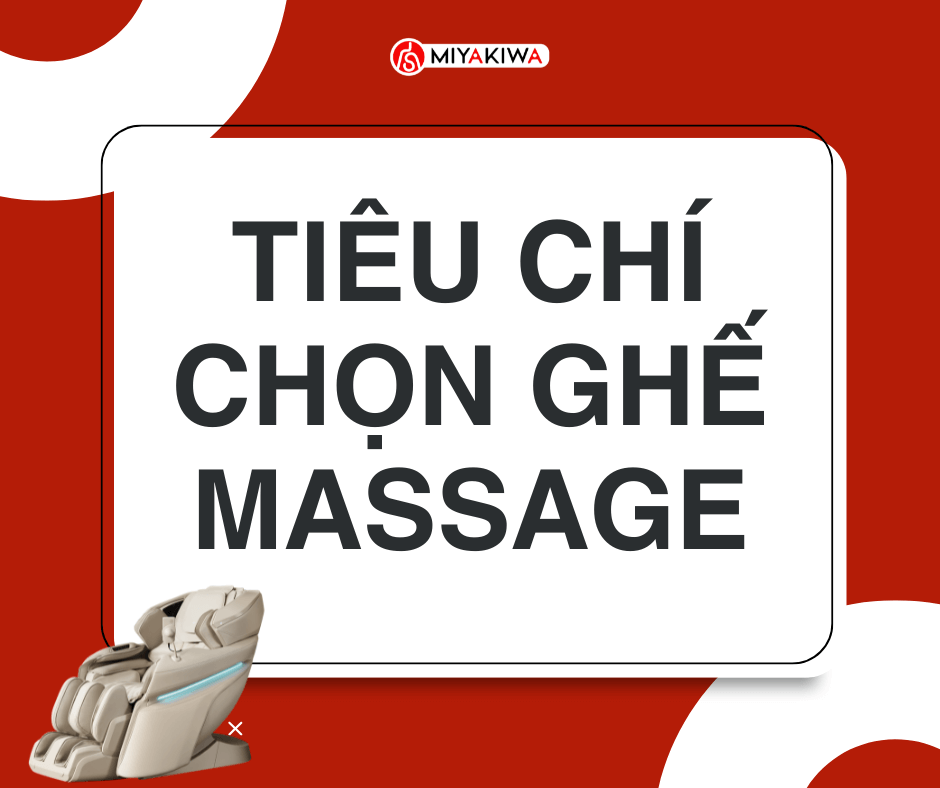 tiêu chí chọn ghế massage nhật bản