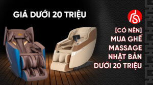 ghế massage nhật bản giá dưới 20 triệu có tốt không