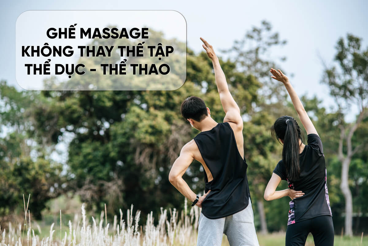 sử dụng ghế massage không thay thế cho tập thể dục