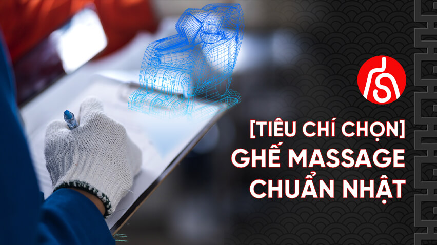 tiêu chí chọn ghế massage tốt