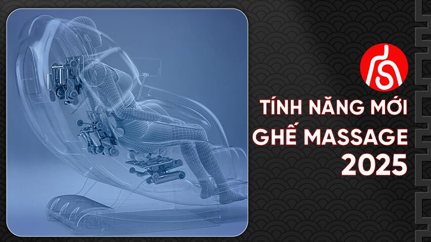 tính năng mới ghế massage nhật bản cao cấp 2025