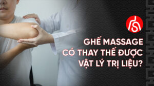 Ghế massage có thay thế vật lý trị liệu không