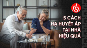 hướng dẫn hạ huyết áp tại nhà chuẩn y khoa