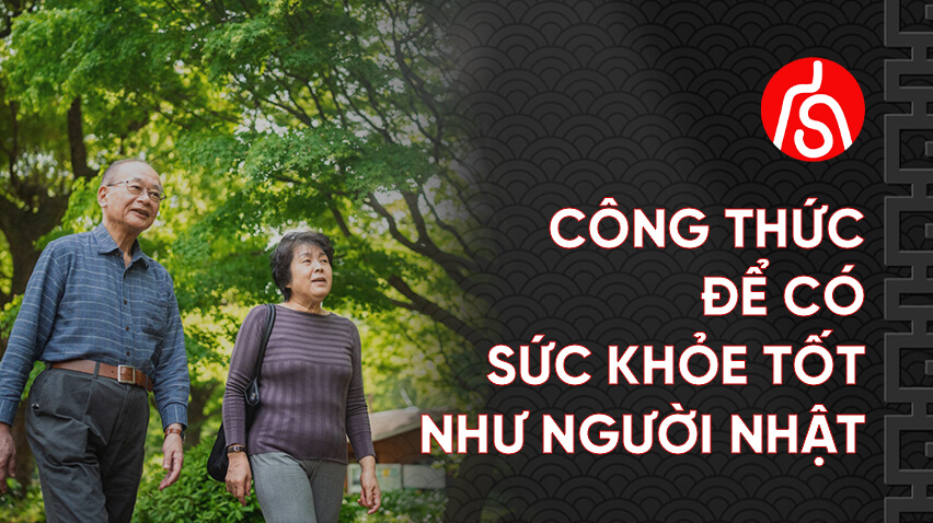 Công thức để có sức khỏe tốt như người Nhật